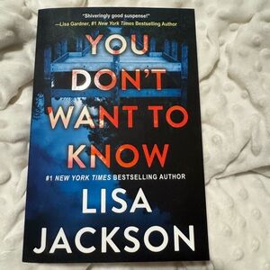 You Don't Want to Know by Lisa Jackson
